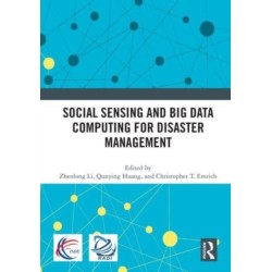 Social Sensing and Big Data Computing for Disaster Management