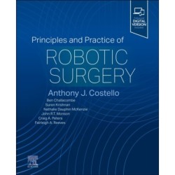 Principles and Practice of Robotic Surgery