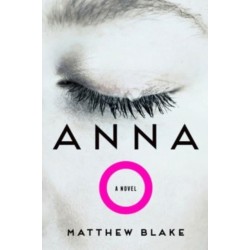 Anna O: A Novel