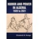 Humor and Power in Algeria, 1920 to 2021