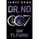 Dr. No: A James Bond Novel