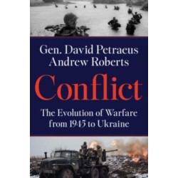 Conflict: The Evolution of Warfare from 1945 to Ukraine