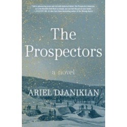 The Prospectors: A Novel
