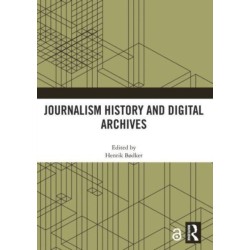 Journalism History and Digital Archives