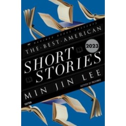 The Best American Short Stories 2023