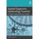 Applied Epigenomic Epidemiology Essentials: A Guide to Study Design and Conduct
