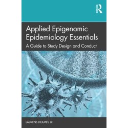 Applied Epigenomic Epidemiology Essentials: A Guide to Study Design and Conduct