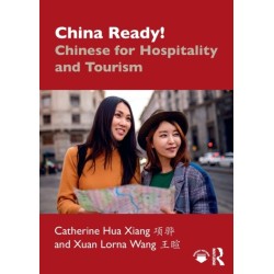 China Ready!: Chinese for Hospitality and Tourism