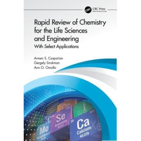 Rapid Review of Chemistry for the Life Sciences and Engineering: With Select Applications