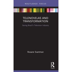 Telenovelas and Transformation: Saving Brazil’s Television Industry