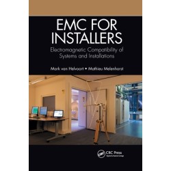 EMC for Installers: Electromagnetic Compatibility of Systems and Installations