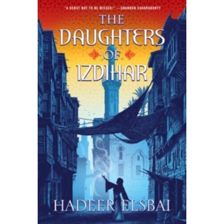 The Daughters of Izdihar