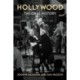 Hollywood: The Oral History: The Oral History