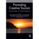 Promoting Creative Tourism: Current Issues in Tourism Research: Proceedings of the 4th International Seminar on Tourism (ISOT 2020), November 4-5, 2020, Bandung, Indonesia