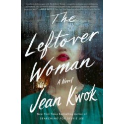 The Leftover Woman: A Novel