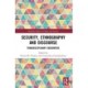 Security, Ethnography and Discourse: Transdisciplinary Encounters
