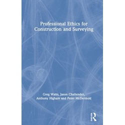 Professional Ethics in Construction and Surveying