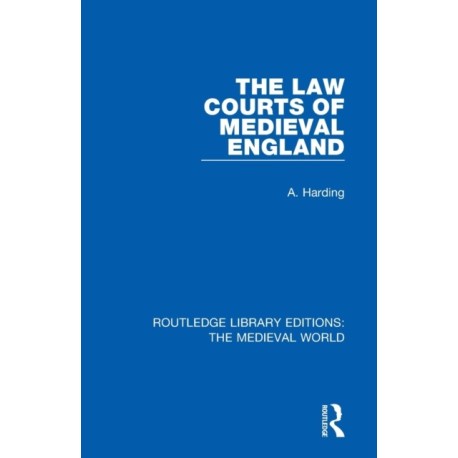 The Law Courts of Medieval England