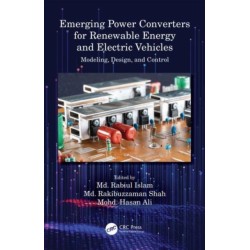 Emerging Power Converters for Renewable Energy and Electric Vehicles: Modeling, Design, and Control