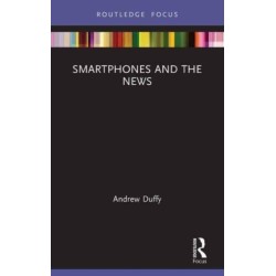 Smartphones and the News