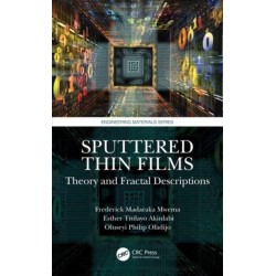 Sputtered Thin Films: Theory and Fractal Descriptions