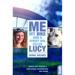 Me, My Bike and a Street Dog Called Lucy