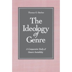 The Ideology of Genre - A Comparative Study of Generic Instability