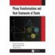 Phase Transformations and Heat Treatments of Steels