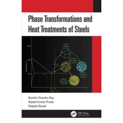 Phase Transformations and Heat Treatments of Steels