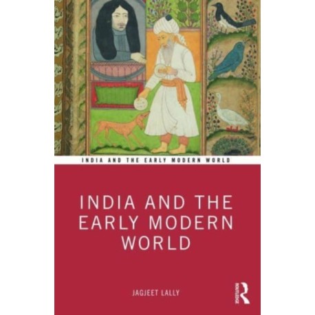 India and the Early Modern World