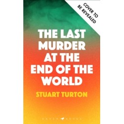 The Last Murder at the End of the World: The Number One Sunday Times bestseller