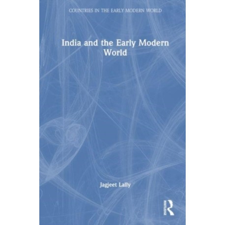 India and the Early Modern World
