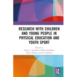 Research with Children and Young People in Physical Education and Youth Sport