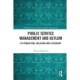 Public Service Management and Asylum: Co-production, Inclusion and Citizenship