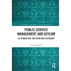 Public Service Management and Asylum: Co-production, Inclusion and Citizenship