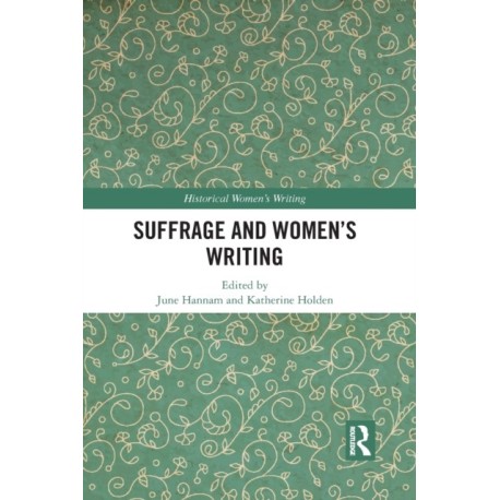Suffrage and Women's Writing