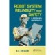 Robot System Reliability and Safety: A Modern Approach