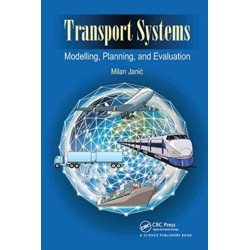 Transport Systems: Modelling, Planning, and Evaluation