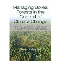 Managing Boreal Forests in the Context of Climate Change: Impacts, Adaptation and Climate Change Mitigation