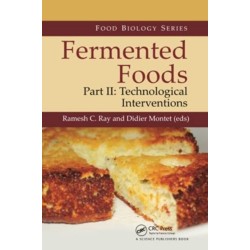 Fermented Foods, Part II: Technological Interventions