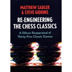 Re-Engineering The Chess Classics: A Silicon Reappraisal of Thirty-Five Classic Games