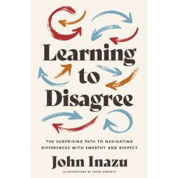 Learning to Disagree: The Surprising Path to Navigating Differences with Empathy and Respect