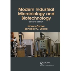 Modern Industrial Microbiology and Biotechnology