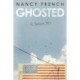 Ghosted: An American Story
