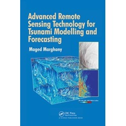 Advanced Remote Sensing Technology for Tsunami Modelling and Forecasting