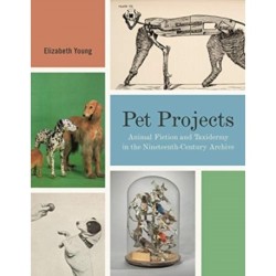 Pet Projects: Animal Fiction and Taxidermy in the Nineteenth-Century Archive