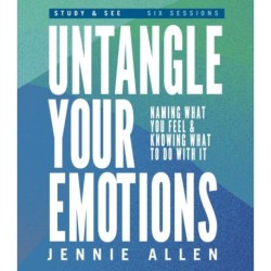 Untangle Your Emotions Bible Study Guide plus Streaming Video: Discover How God Made You to Feel