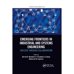 Emerging Frontiers in Industrial and Systems Engineering: Success Through Collaboration