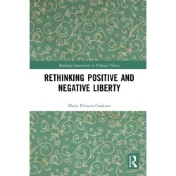 Rethinking Positive and Negative Liberty