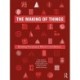 The Making of Things: Modeling Processes and Effects in Architecture